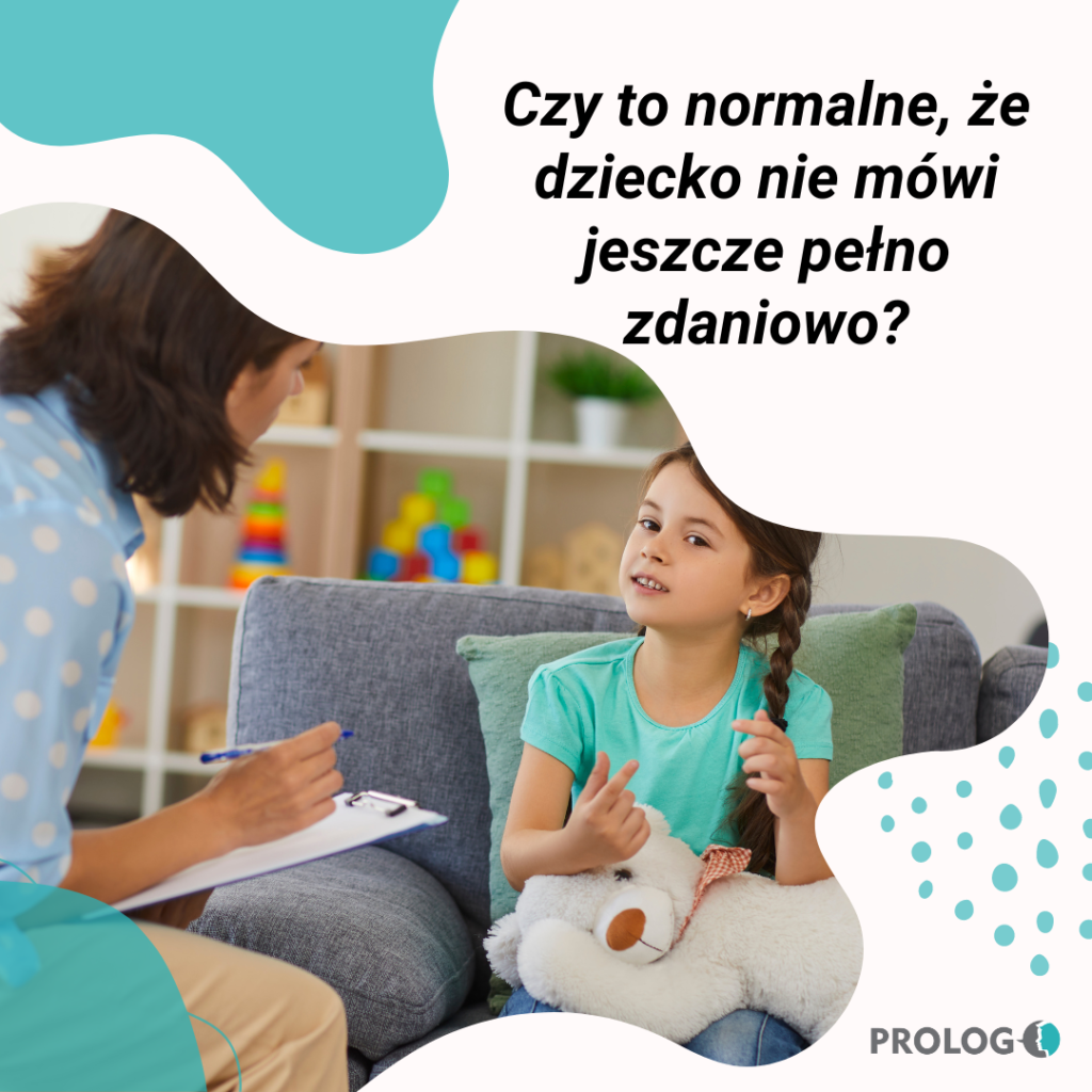 Czy to normalne, że moje dziecko nie mówi jeszcze pełno zdaniowo