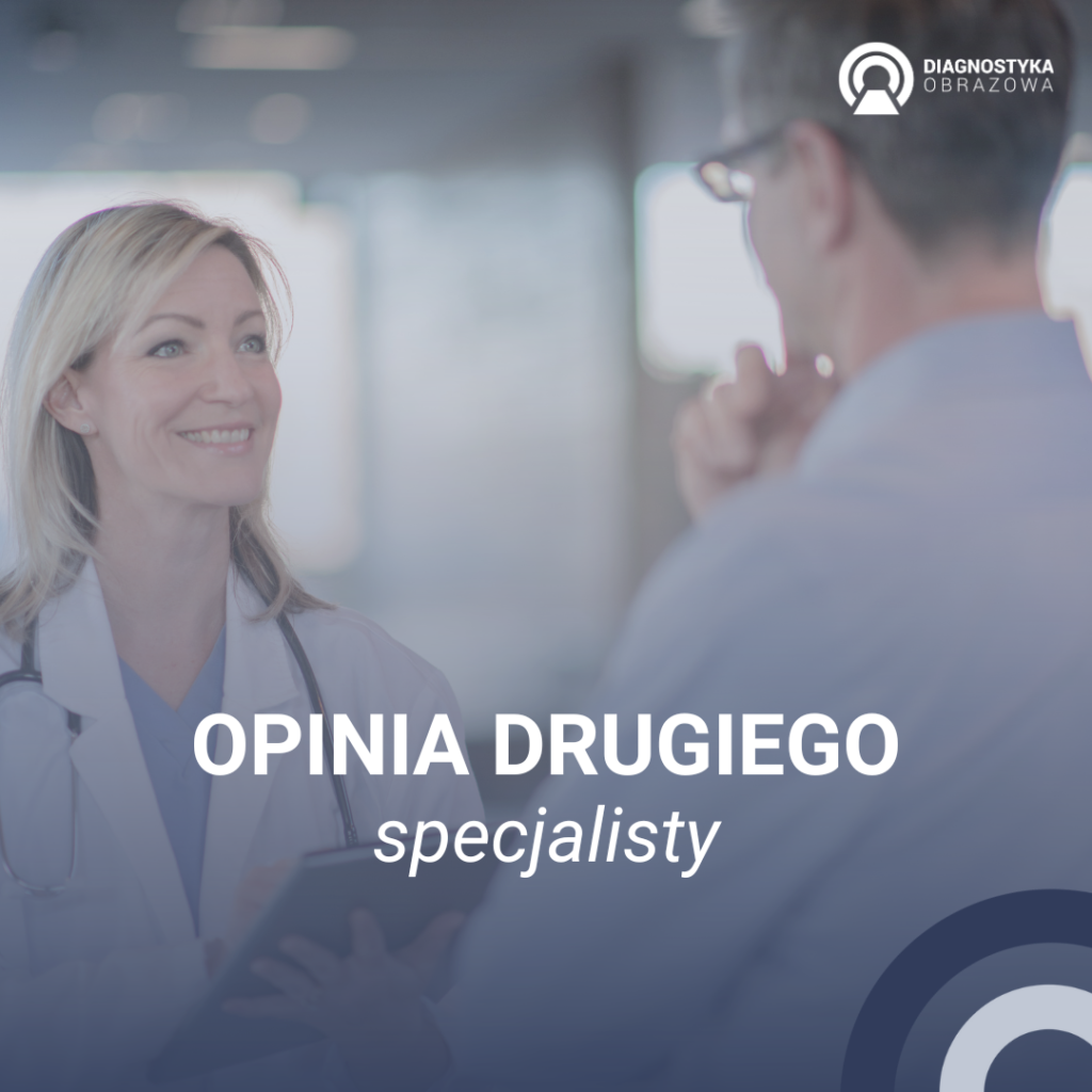 Opinia drugiego specjalisty