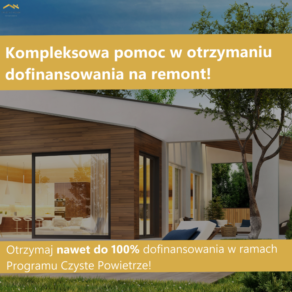 kompleksowa termomodernizacja Twojego domu starszego niż 10 lat